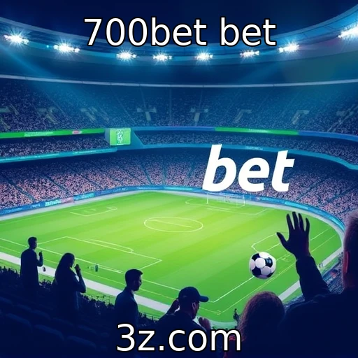 700bet bet