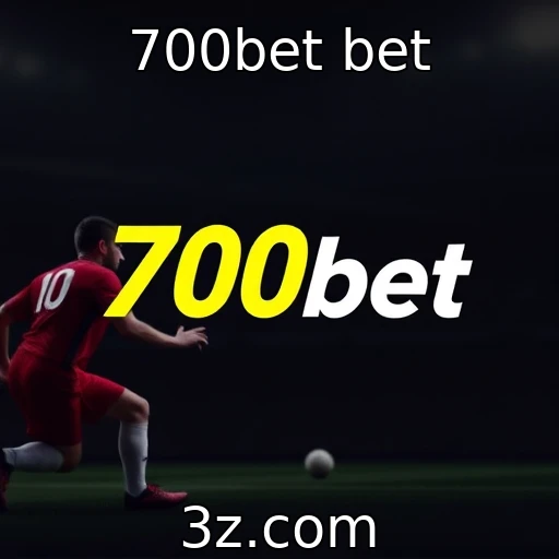 700bet bet