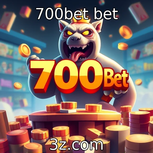 700bet bet
