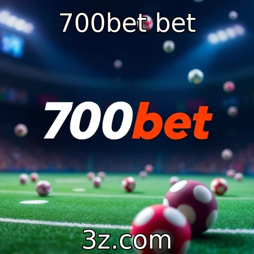 700bet bet