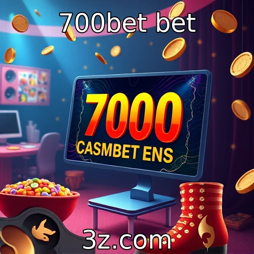 700bet bet